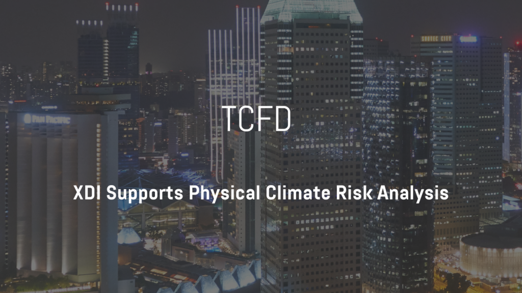 Physical Climate Risk Assessment - XDI TCFD Reporting